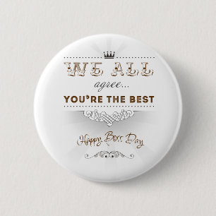 Badge Rond 5 Cm You're the best, Happy Boss's Day