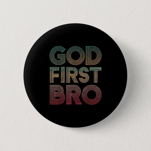 Badge Rond 5 Cm Youth Boy God First Bro Funny Christian God Brothe (Devant)