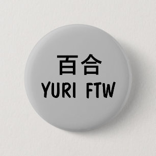Badge Rond 5 Cm Yuri FTW !