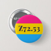 Badge Rond 5 Cm Z72.53 : Pansexuel à haut risque (Devant & derrière)