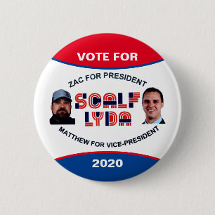 Badge Rond 5 Cm Zac Scalf pour le président 2020