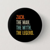 Badge Rond 5 Cm Zach The , Man Myth Legend, Funny Name Zach (Devant)