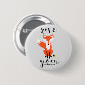 Badge Rond 5 Cm Zero Fox Donné Funny Pun Personnalisé (Devant & derrière)