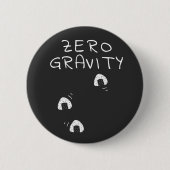 Badge Rond 5 Cm Zero Gravity (Devant)