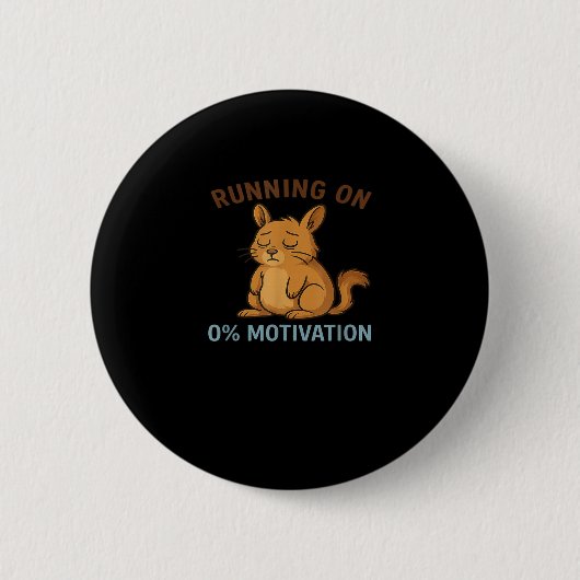 Badge Rond 5 Cm Zero Motivation  (Devant)