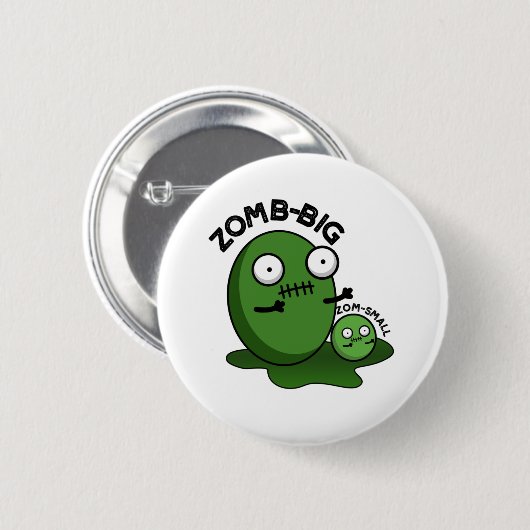 Badge Rond 5 Cm Zom-big Zom-small Funny Halloween Zombie Pun (Devant & derrière)