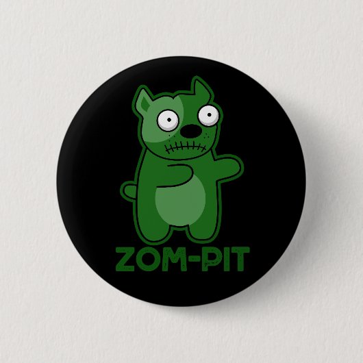 Badge Rond 5 Cm Zom pit Funny Zombie Pit Bull Pun Dark BG (Devant)
