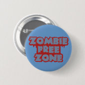 Badge Rond 5 Cm Zombie Free Zone custom button (Devant & derrière)