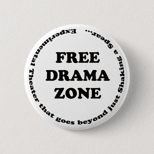 Badge Rond 5 Cm Zone libre de drame (Devant)