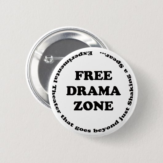 Badge Rond 5 Cm Zone libre de drame (Devant & derrière)
