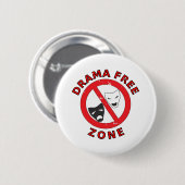 Badge Rond 5 Cm Zone sans drame (Devant & derrière)