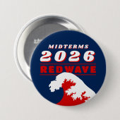 Badge Rond 7,6 Cm 2026 Midterms RED WAVE (Devant & derrière)