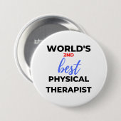 Badge Rond 7,6 Cm 2e meilleur physiothérapeute au monde 2 (Devant & derrière)