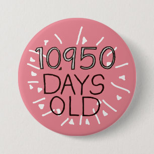 Badge Rond 7,6 Cm 30e anniversaire en jours 30 ans