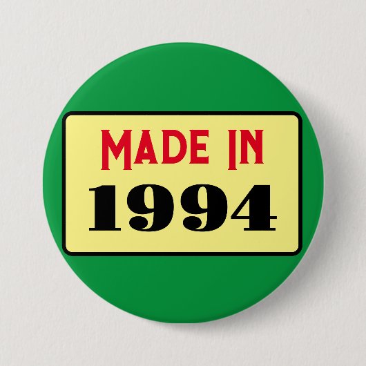 Badge Rond 7,6 Cm 30e fête d'anniversaire né 1994 30 pin (Devant)