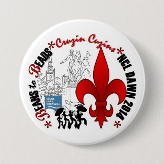 Badge Rond 7,6 Cm 3" Pin rond de Cruzin Cuzins