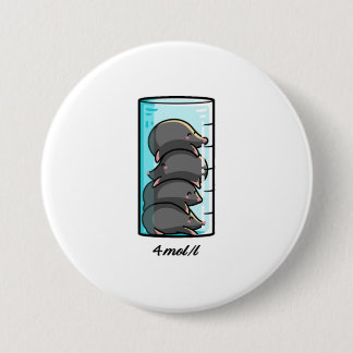 Badge Rond 7,6 Cm 4 Moles par litre Chimie Science Plaisanterie