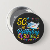 Badge Rond 7,6 Cm 50e anniversaire Croisière B-Day Party Round (Devant & derrière)