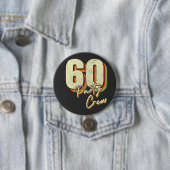 Badge Rond 7,6 Cm 60 membres d'équipage 60e anniversaire ronde (En situation)