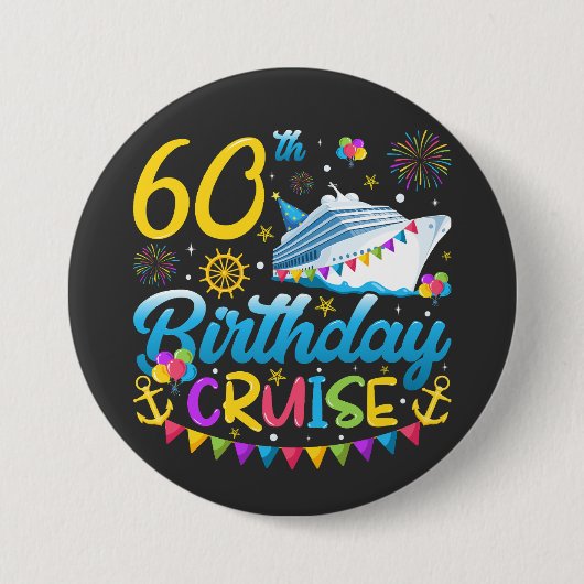 Badge Rond 7,6 Cm 60e anniversaire Croisière B-Day Party Round (Devant)