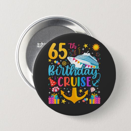 Badge Rond 7,6 Cm 65e anniversaire Croisière B-Day Party Round (Devant & derrière)