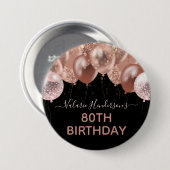 Badge Rond 7,6 Cm 80e anniversaire Ballons à Parties scintillant ros (Devant & derrière)