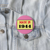Badge Rond 7,6 Cm 80e fête d'anniversaire né 1944 80 pin (En situation)