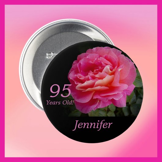 Badge Rond 7,6 Cm 95 Ans, Rose Rose Rose Button Pin