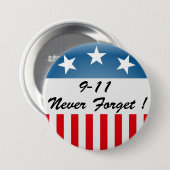 BADGE ROND 7,6 CM 9 11 N'OUBLIEZ JAMAIS (Devant & derrière)