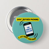 Badge Rond 7,6 Cm Accusé d'épingle de plaisanterie Tinnitus Audience (Devant & derrière)