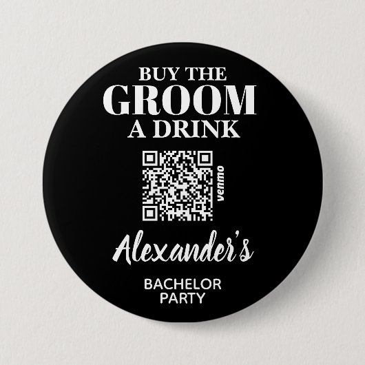 Badge Rond 7,6 Cm Acheter Groom A Drink Bachelor Party QR Code (Devant)