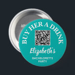 Badge Rond 7,6 Cm Achetez-Lui Un Verre Bachelorette Party QR Code<br><div class="desc">Bouton Turquoise et blanche personnalisé avec le nom de votre femme de ménage et le code QR à Venmo,  PayPal ou autre compte de caisse. Belle fête de bachelorette ou bouton de fin de semaine pour toute la tribu des mariées à porter. CORRESPONDANCE d'objets dans notre collection.</div>