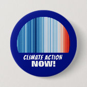 Badge Rond 7,6 Cm Action climatique maintenant Réchauffement climati (Devant)