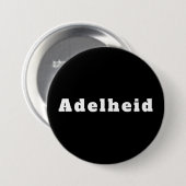 Badge Rond 7,6 Cm Adélaïde (Devant & derrière)