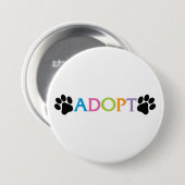 Badge Rond 7,6 Cm Adoptez (Devant & derrière)