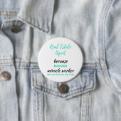 Badge Rond 7,6 Cm Agent immobilier Parce que Badass Miracle Worker 2 (En situation)