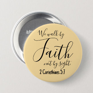 Badge Rond 7,6 Cm Aimant 'Nous marchons par la foi'