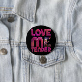 Badge Rond 7,6 Cm Aimez-moi tendre (En situation)