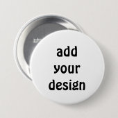 Badge Rond 7,6 Cm ajouter votre conception (Devant & derrière)
