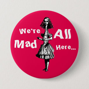 Badge Rond 7,6 Cm Alice Stretched au pays des merveilles