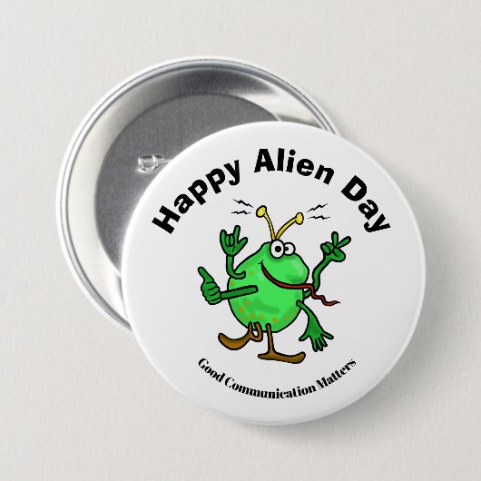 Badge Rond 7,6 Cm Alien Day Communication Button (Devant & derrière)