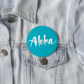 Badge Rond 7,6 Cm Aloha (En situation)