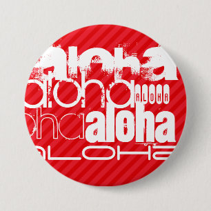 Badge Rond 7,6 Cm Aloha ; Grandes rouges écarlates