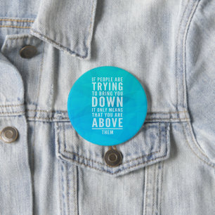 Badge Rond 7,6 Cm Amenez-vous citent vers le bas