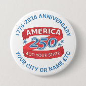 Badge Rond 7,6 Cm America 250 Add State Cool Anniversary Collectible (Devant)