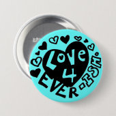 Badge Rond 7,6 Cm Amour 4Ever ISH Bouton/Épingle (Devant & derrière)