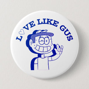 Badge Rond 7,6 Cm Amour Comme Gus : ASL Tribute Design