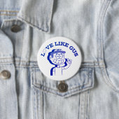 Badge Rond 7,6 Cm Amour Comme Gus : ASL Tribute Design (En situation)