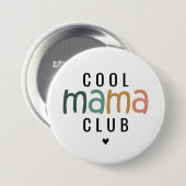 Badge Rond 7,6 Cm Amusant Cool Mama Club, Maman Cadeau (Devant & derrière)