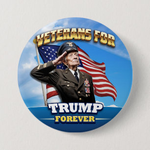 Badge Rond 7,6 Cm ANCIENS COMBATTANTS DE TRUMP Pour toujours